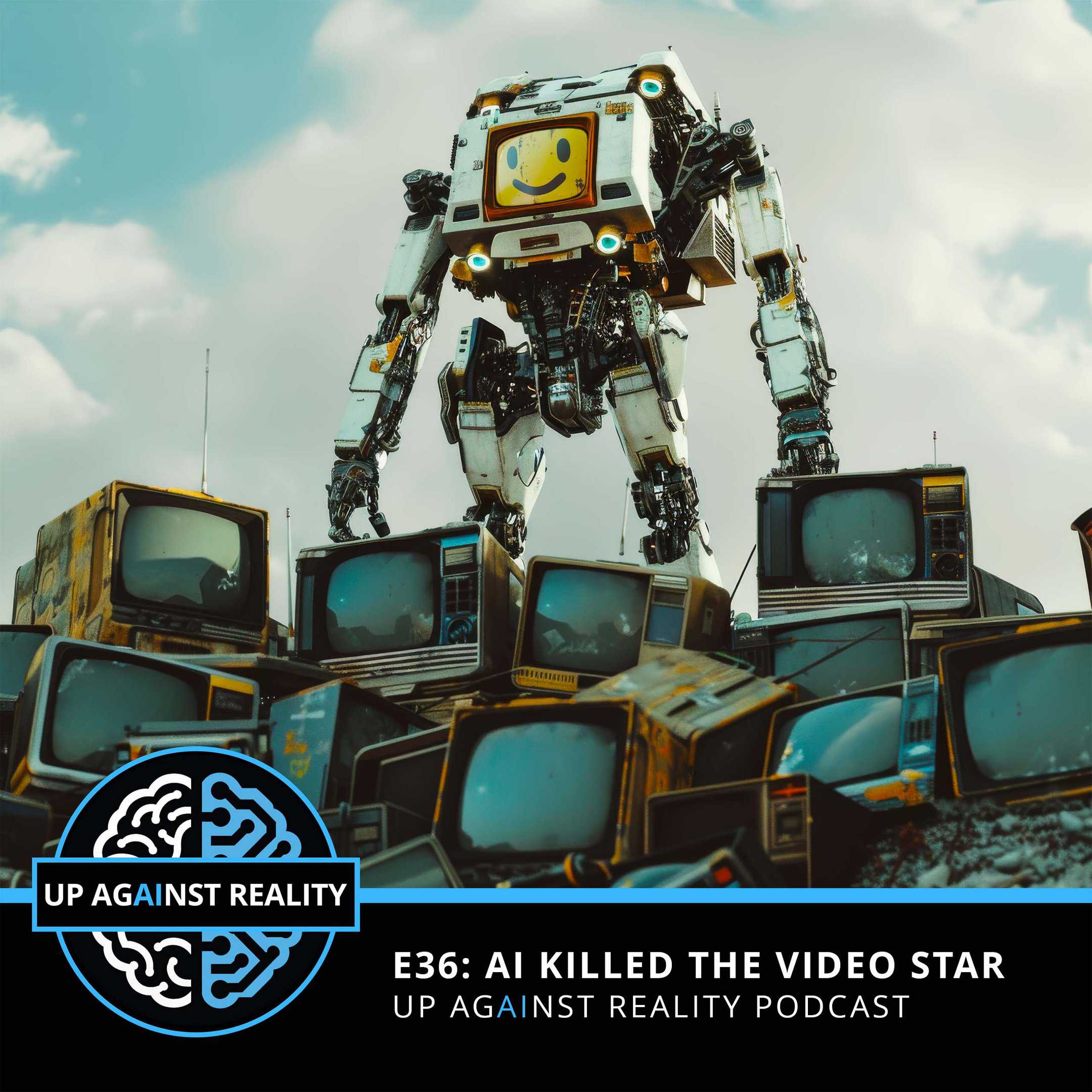 E36: AI Killed The Video Star