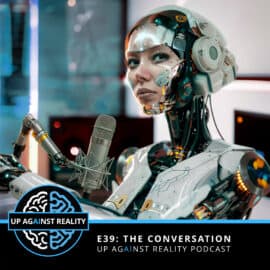 E39: The Conversation