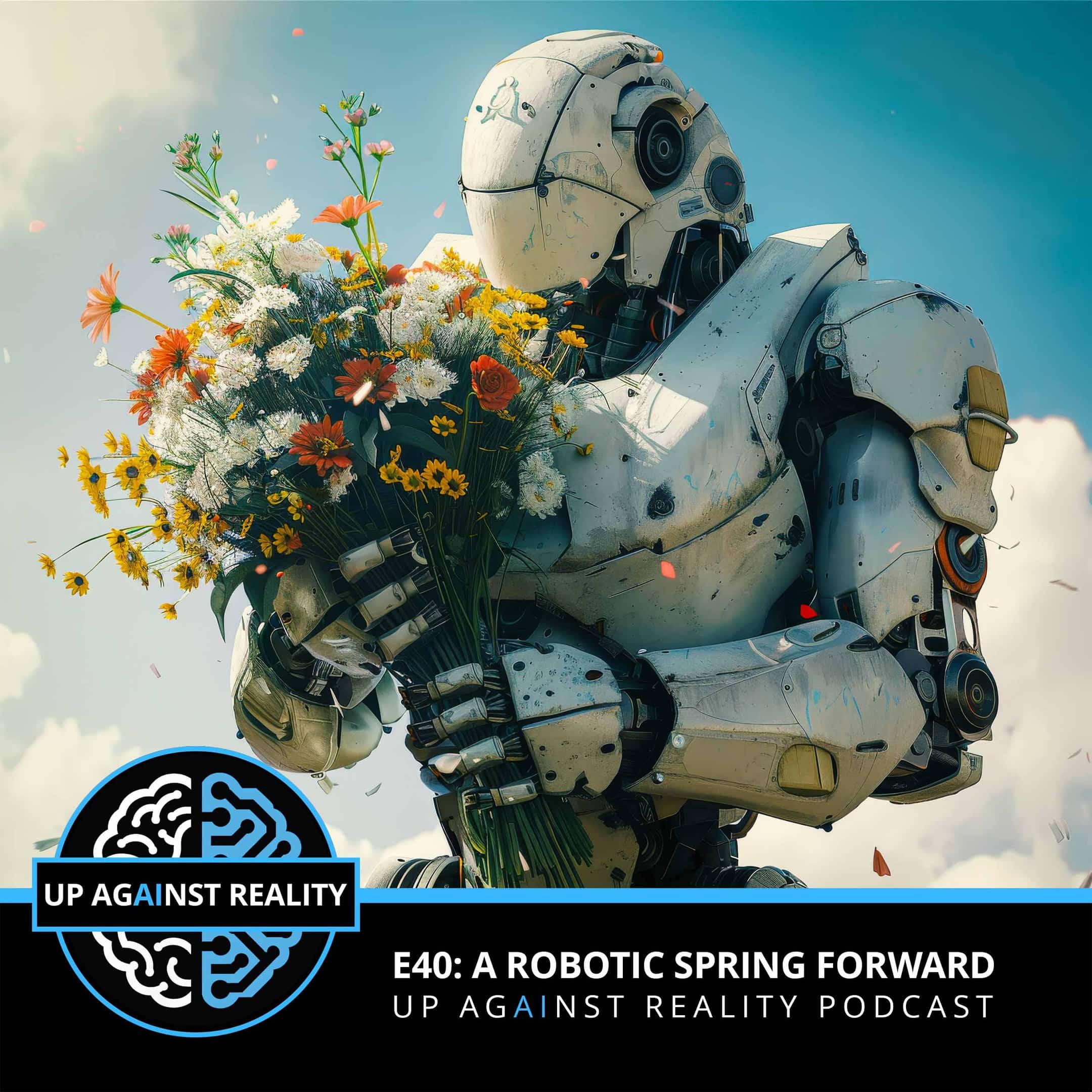 E40: A Robotic Spring Forward