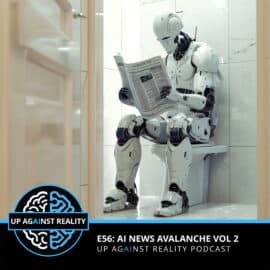 E56: AI News Avalanche Volume 2