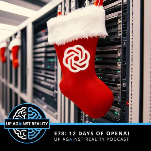 12 Days of OpenAI – Up Against Reality