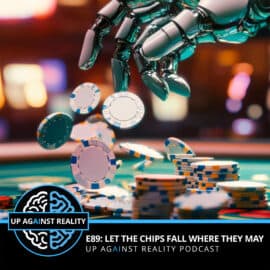 E89: Let The Chips Fall Where They May