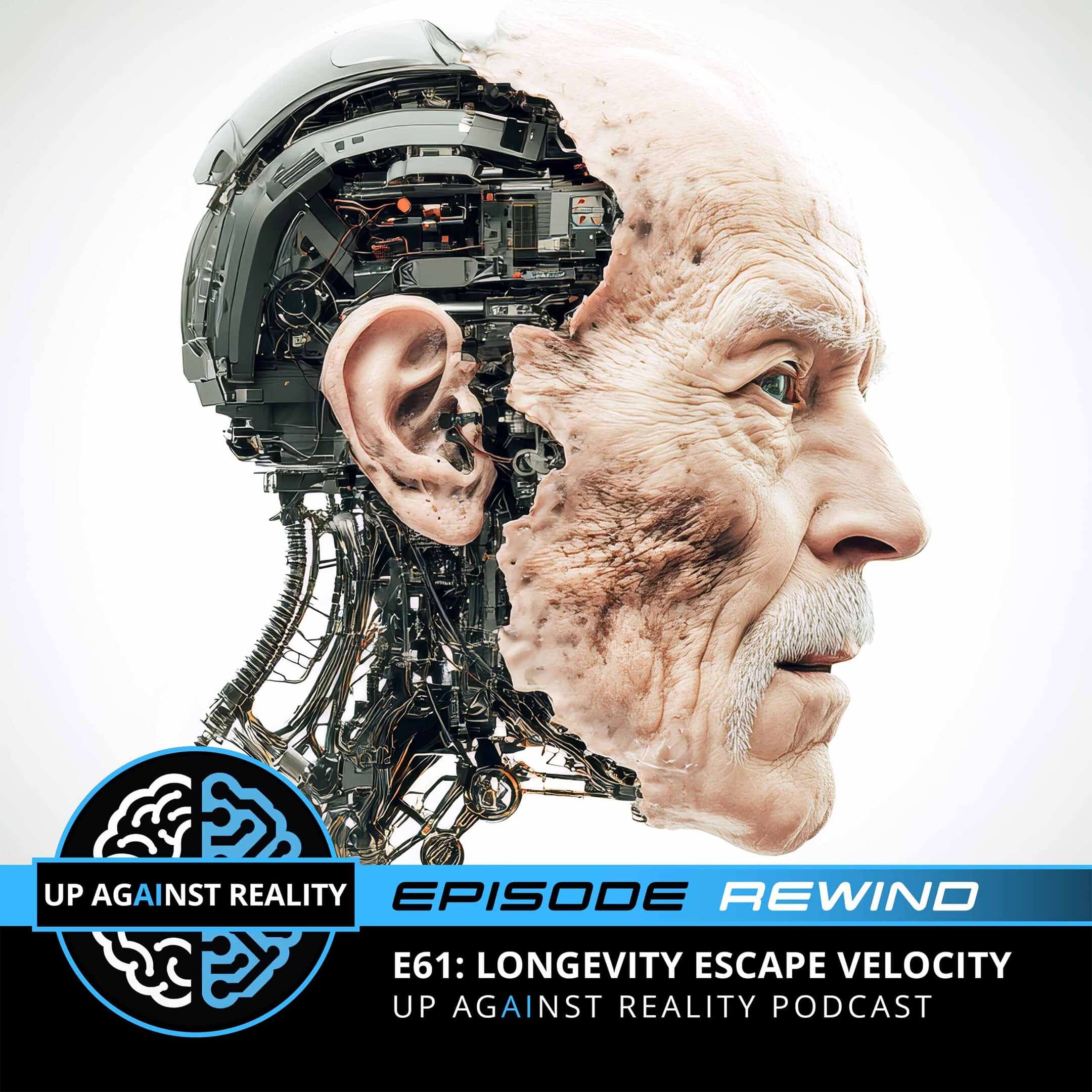 Episode Rewind
E61: Longevity Escape Velocity