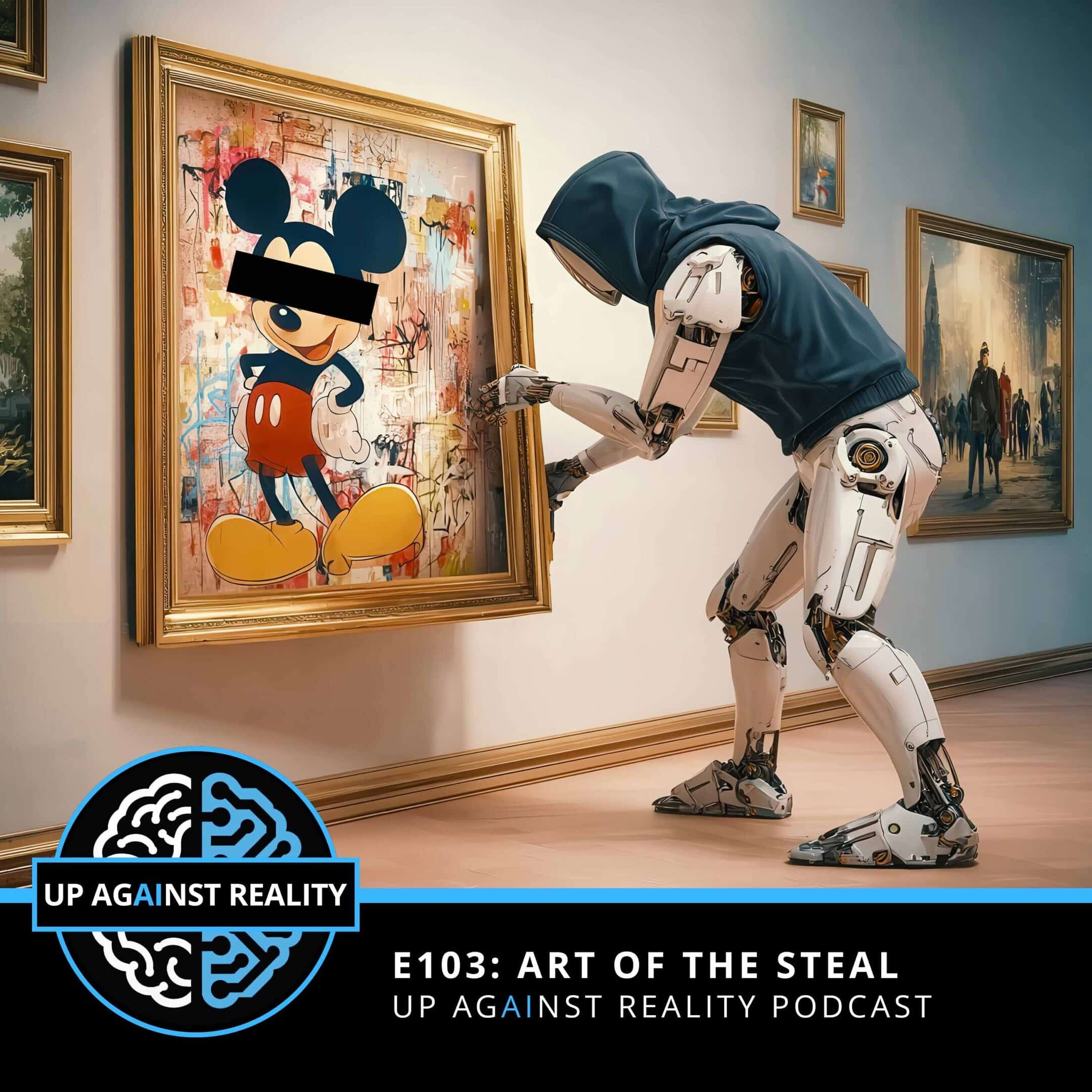 E103: Art of the Steal