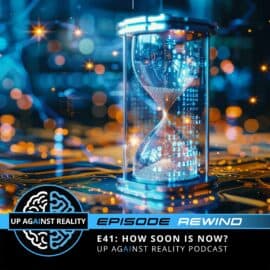Episode Rewind E41: How Soon Is Now?