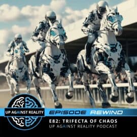 Episode Rewind: E82: Trifecta of Chaos