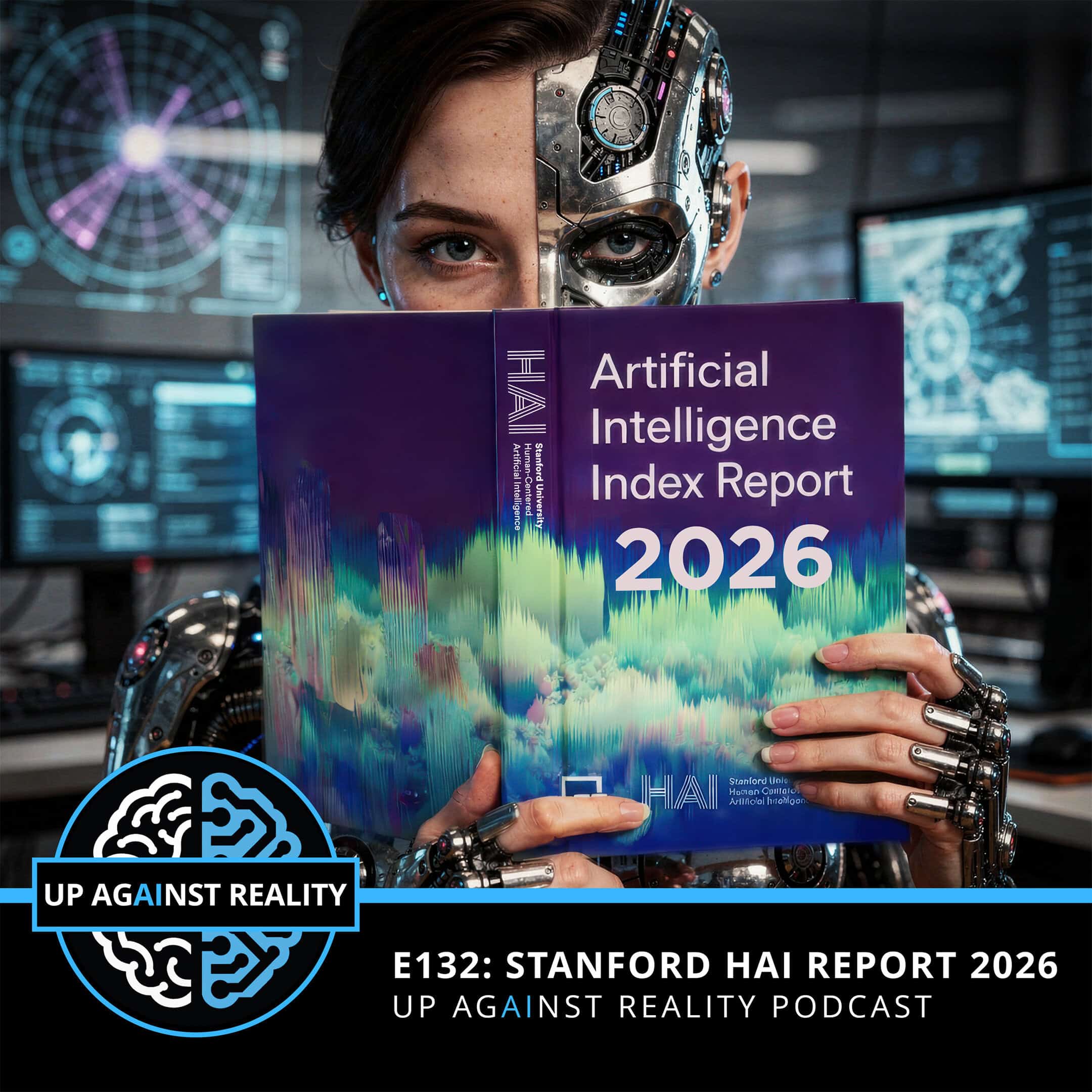 E132: Stanford HAI Report 2026