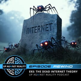 Episode Rewind: The Dead Internet Theory