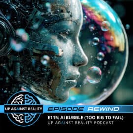 Episode Rewind: AI Bubble (Too Big to Fail)